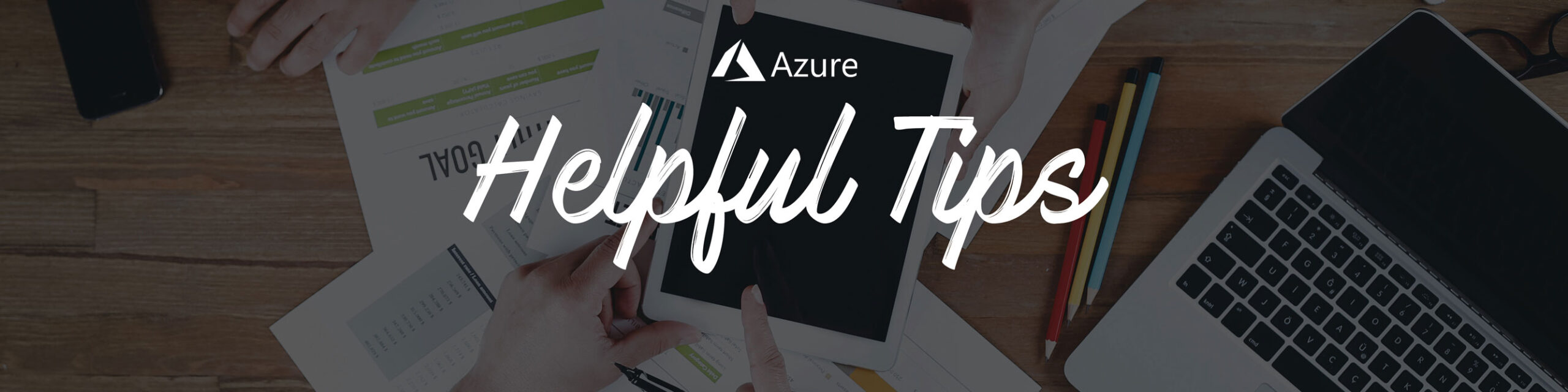 Azure Hints and Tips – Azure App Service